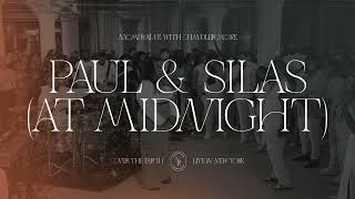 Paul & Silas (At Midnight) feat. Chandler Moore (Official Audio) | Naomi Raine