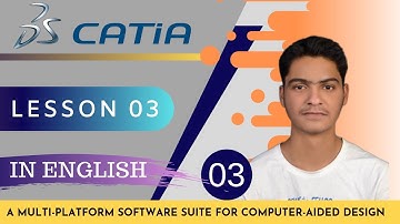 CATIA - Lesson 3 (in English)