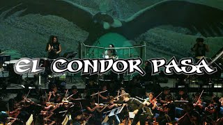 The Most Epic Symphonic Rock Version Ever Played of 'El Condor Pasa'.