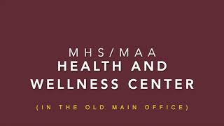 MHS/MAA Health Center Tour 2021