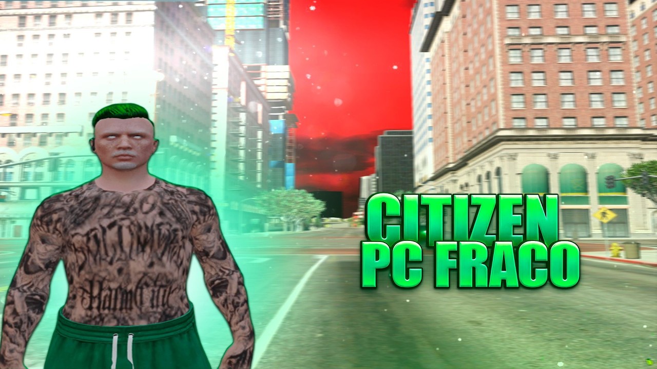 NOVA CITIZEN CLEAN DIFERENCIADA DE FIVEM BONITA PARA PC FRACO (Céu Lindo + 180 FPS + OTIMIZADA)