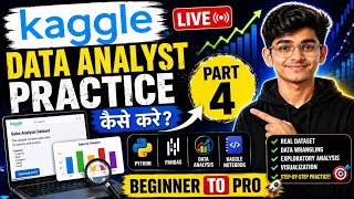Kaggle Data Analyst Practice (Part 4) | Beginner to Pro 🔥 Step-by-Step Guide