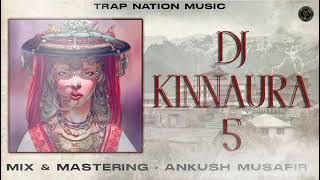 Dj Kinnaura 5 psytrance Beat || Birbal Kinnora || Ankush Musafir || Bass Boosted kinnauri Song