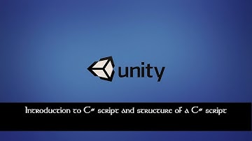 [Unity Game Development] Module 2.1 - Introduction to C# script and structure of a C# script