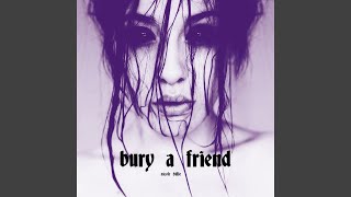 Bury A Friend