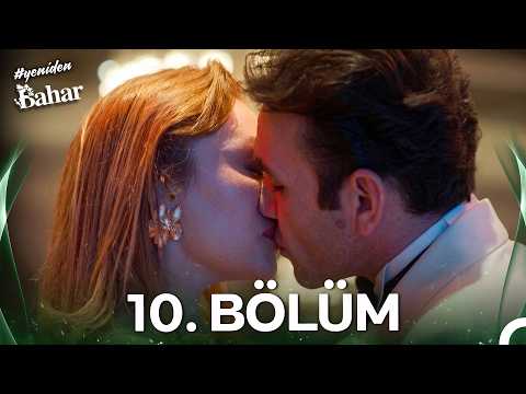 #YENİDEN Bahar 10. Bölüm