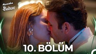 #YENİDEN Bahar 10. Bölüm