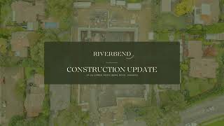 Riverbend Ivanhoe April Construction Update