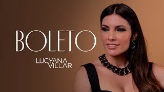 Lucyana Villar - Boleto (EP CICLOS)