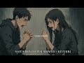 Saiyaara Super Slowed Reverb Sad Emotional Tribute AIGIRI Official 