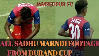 @sadhumarndi in Durand Cup // All footage of Sadhu Marndi // @CITYNEWSJAMSHEDPUR