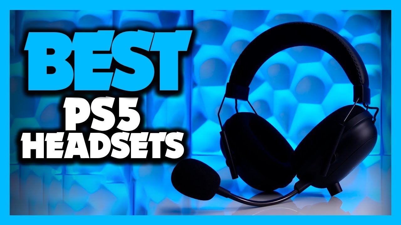 The 5 Best PS5 Headsets 2021 By Gamers] YouTube