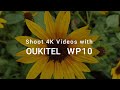 Shoot Ultra-smooth 4K Videos with Oukitel WP10 5G Rugged Phone