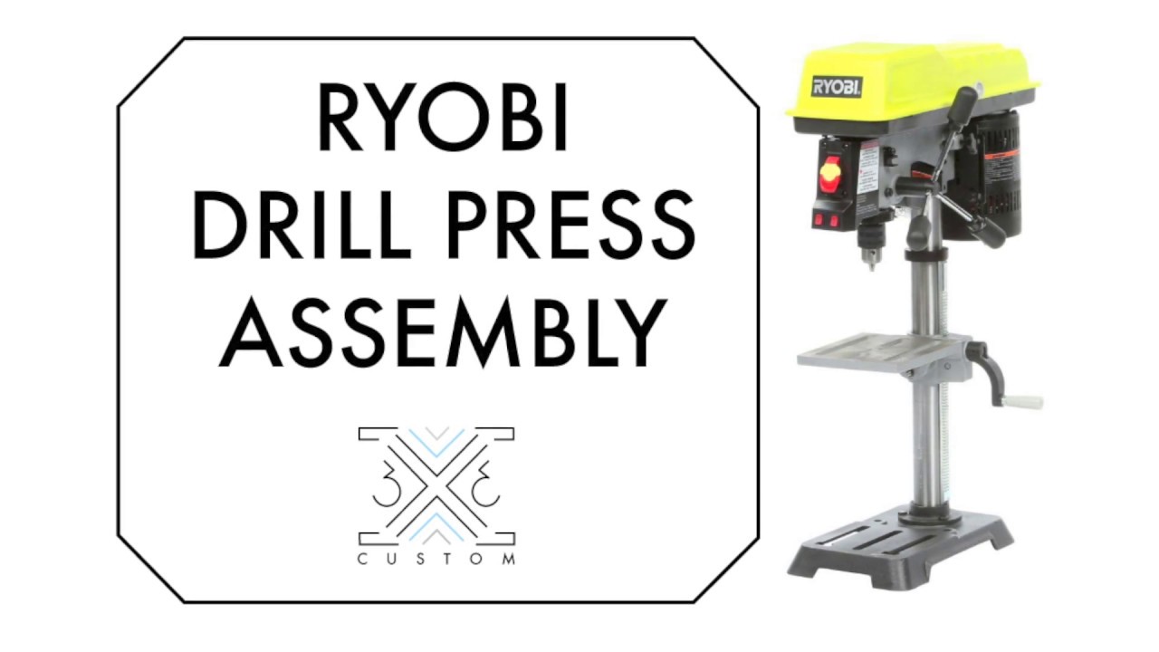 RYOBI Drill Press Assembly