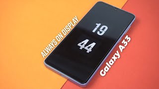 Samsung Galaxy A33: How To Activate Always On Display?