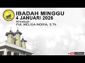 (1) IBADAH MINGGU 04 JANUARI 2026 PUKUL 08.00 WIB | GKE GALILEA, Palangka Raya