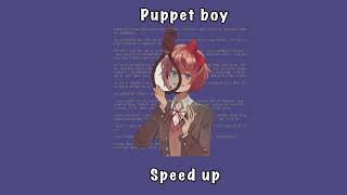 Puppet boy speed up