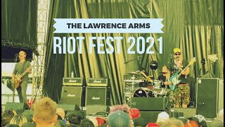 The Lawrence Arms  - &quot;Last, Last Words&quot; (RIOT FEST / Chicago / 9.17.21) RIOT FEST 2021