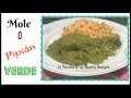 MOLE O PIPIÁN VERDE/RECETA FÁCIL/COMO HACER