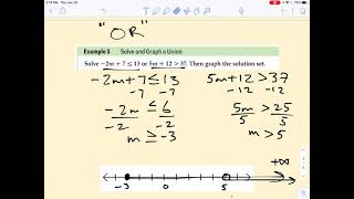 Alg 5-4 Solving Compound Inequalities - Unions ("Or" Statements)