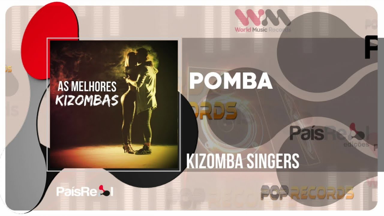 Watch Kizomba singers - Pomba on YouTube Watch Kizomba singers - Pomba on YouTube