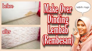 MAKE OVER DINDING YANG LEMBAB (REMBESAN) screenshot 2