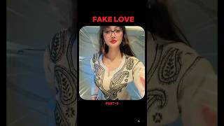 Fake Love = Timepass 😈🔥#shorts #fakelove #relationship