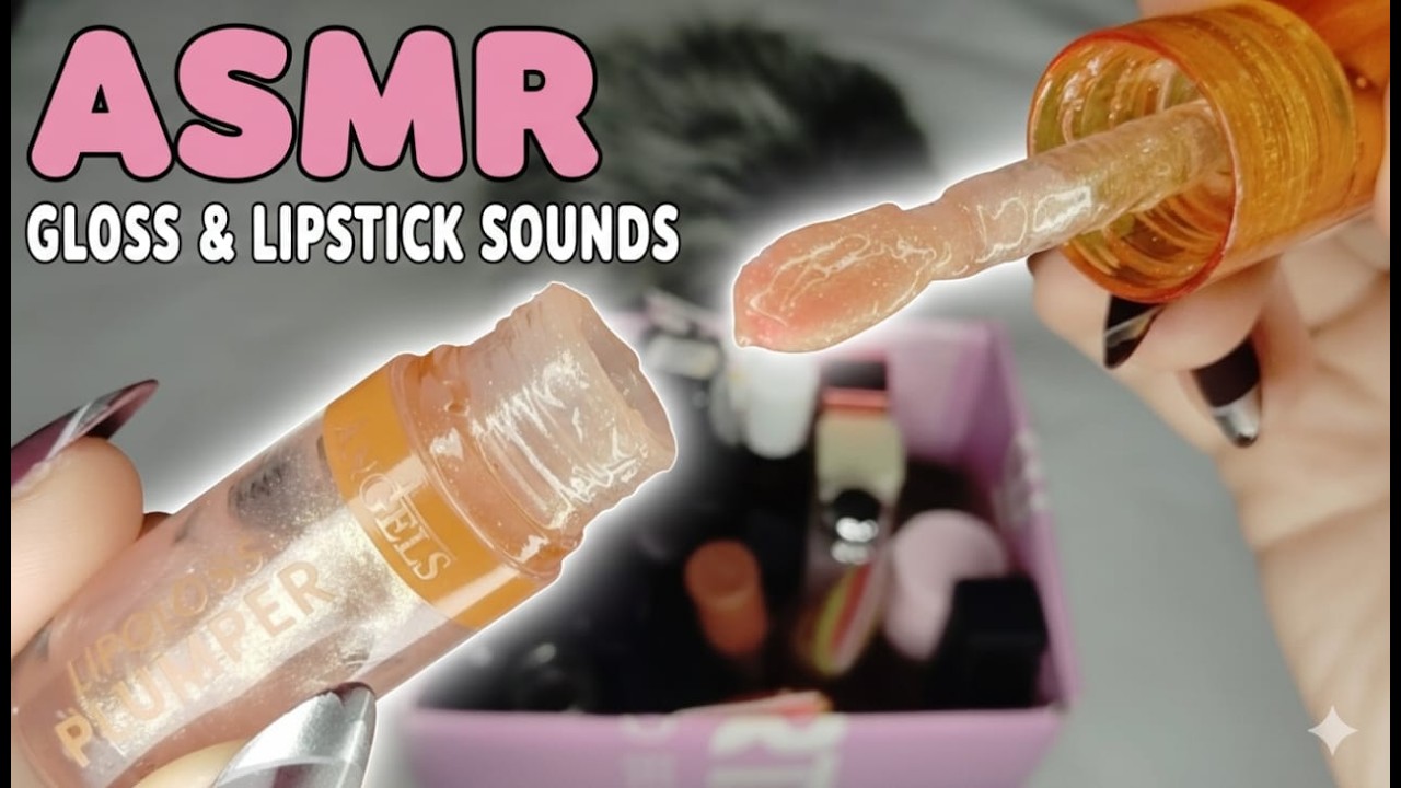 Asmr sons de gloss e batom Brain Melting & satisfying sounds - No Talking