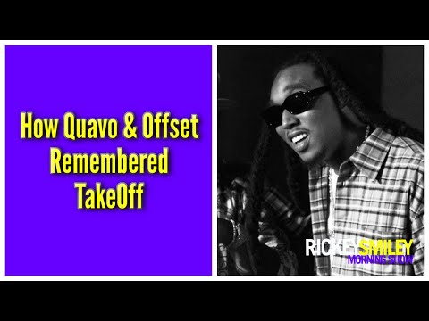 How Quavo & Offset Remembered TakeOff