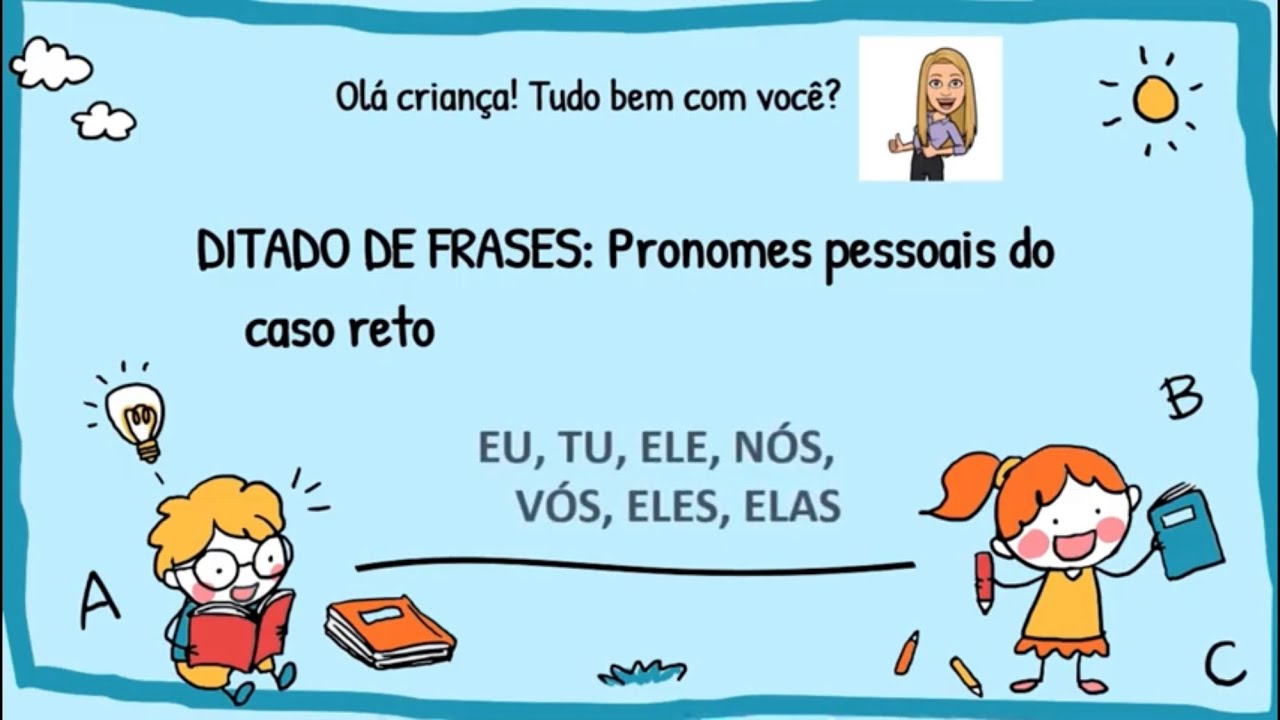 Frases De Exemplos De Pronomes