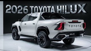 2026 Toyota Hilux – The Ultimate Pickup Reinvented! | Full Review & Features!