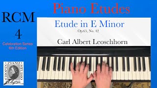 Etude in E Minor by C. A. Loeschhorn. RCM 4 Piano Etudes 2022