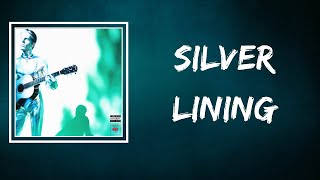 The Neighbourhood - Silver Lining (Lyrics)