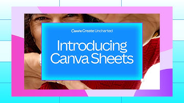 Canva Create 2025: Introducing Canva Sheets & Magic Studio at scale