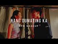 Nang dumating ka opm mashup  dave carlos  gabrielle naagas cover