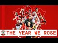 THE YEAR WE ROSE | The story of Southampton Football Club in 2020