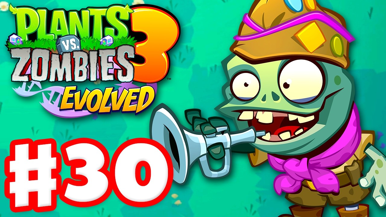Operation Z-Scouts Complete! - Plants vs. Zombies 3: Evolved - Gameplay Walkthrough Part 30