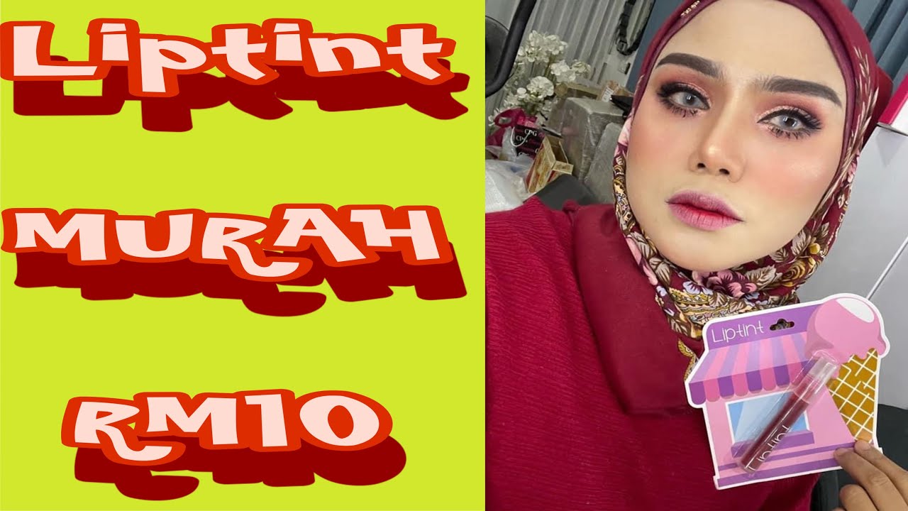 LIPTINT MURAH RM10