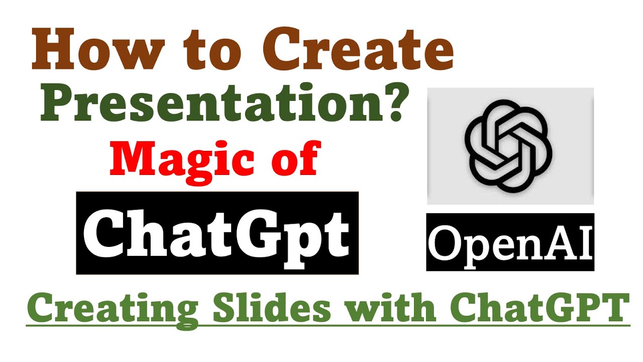 how to create presentation in chatgpt