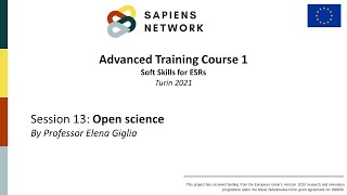 SAPIENS Network ATC1, Session 13: Open science (Giglia)