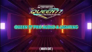 QUEEN77 PRO AUDIO & LIGHTING - ( MDJFR EDIT )