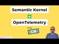 OpenTelemetry with Semantic Kernel AI Agent in ASP.NET Web API [C#/.NET]
