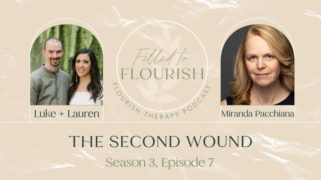 The Second Wound with Miranda Pacchiana Podcast Trauma Abuse