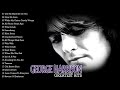 George Harrison Greatest Hits 💖  Best Songs of George Harrison 💖  Music Playlist 2022