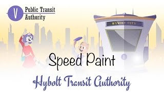 Speed Painting - Hybolt Transit Authority