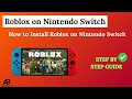 How to Install Roblox on Nintendo Switch – Step by Step Guide