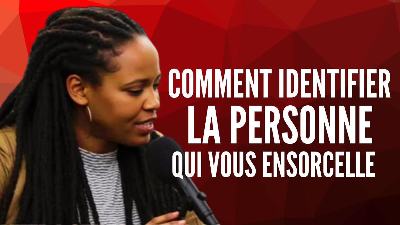 UNE EX SORCIÈRE EXPOSE COMMENT  IDENTIFIER LA PERSONNE QUI VOUS ENSORCELLE / TÉMOIGNAGE CHRÉTIEN