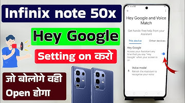 Infinix Note 50x 5g hey google voice control setting | Hey google bol kar phone ko chalay
