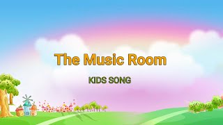 The Music Room Kid Song