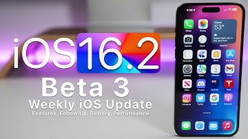 iOS 16.2 Beta 3 New Features, Follow Up, Battery Life, Performance and more